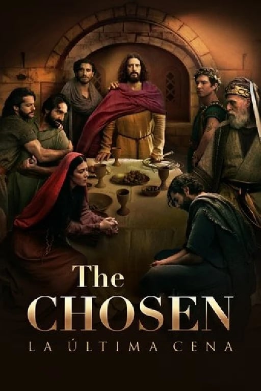 The Chosen (Los elegidos) - Dallas Jenkins · 2019