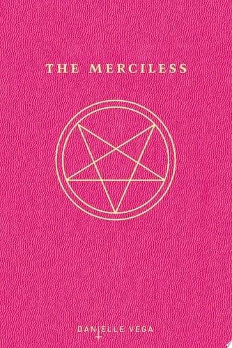 The Merciless - Danielle Vega · 2015