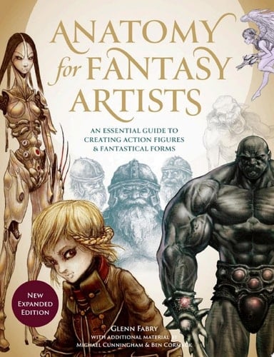 Anatomy for Fantasy Artists - Glenn Fabry • 2021