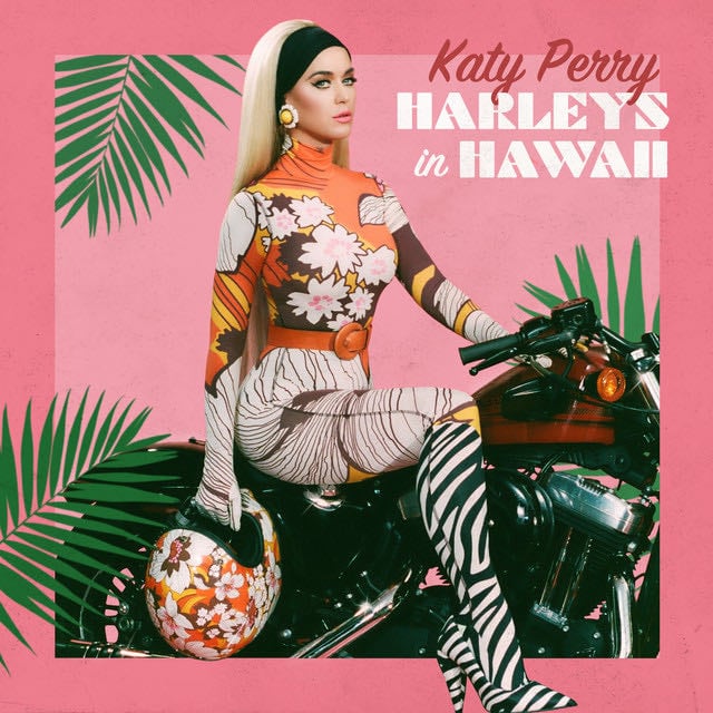 Harleys In Hawaii - Song · Katy Perry