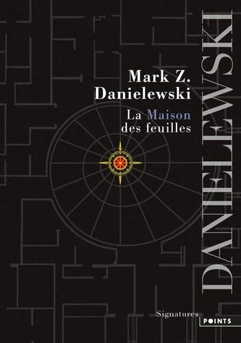 La maison des feuilles - Mark Z. Danielewski