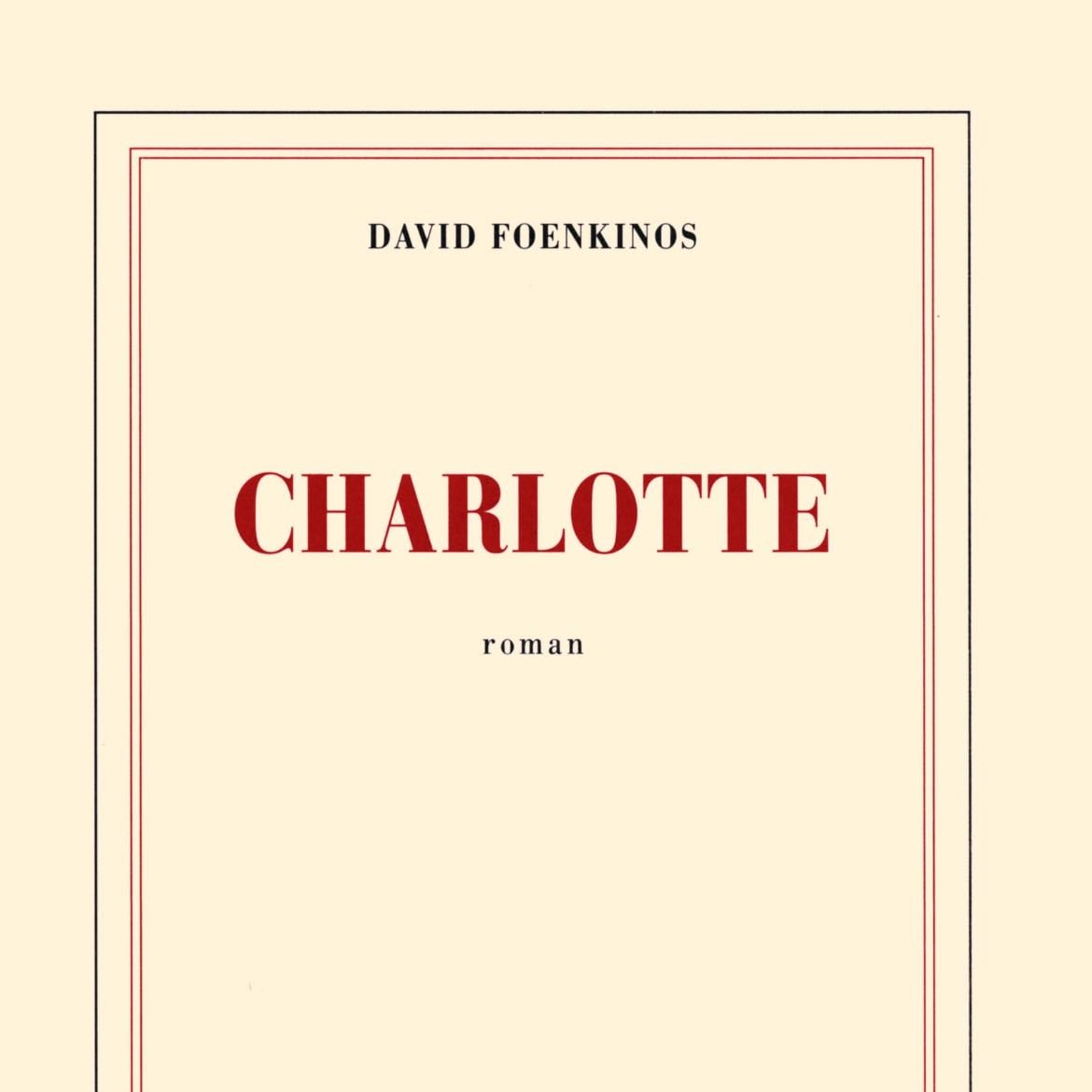 Charlotte - David Foenkinos · 2016