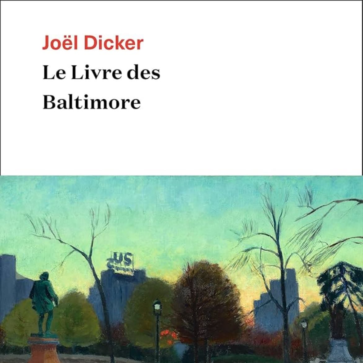Le Livre des Baltimore - Joël Dicker · 2022