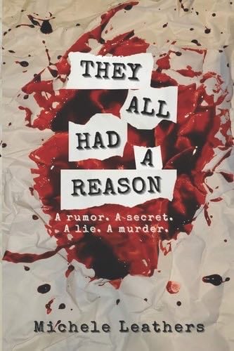 They All Had A Reason - Michele Leathers