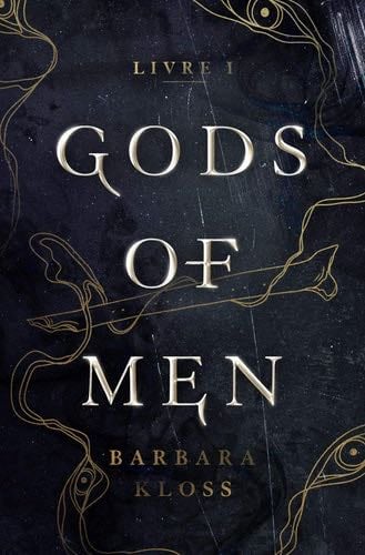 Gods of men - Barbara Kloss