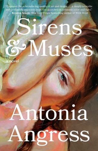 Sirens & Muses - Antonia Angress · 2022