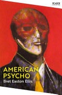 American Psycho - Bret Easton Ellis · 2022