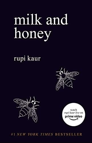 Milk and Honey - Rupi Kaur · 2015