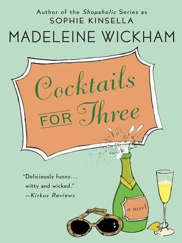 Copas para tres - Madeleine Wickham · 2000