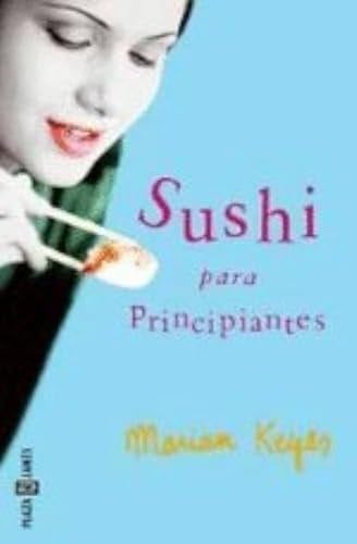 Sushi para principiantes - Marian Keyes · 2000