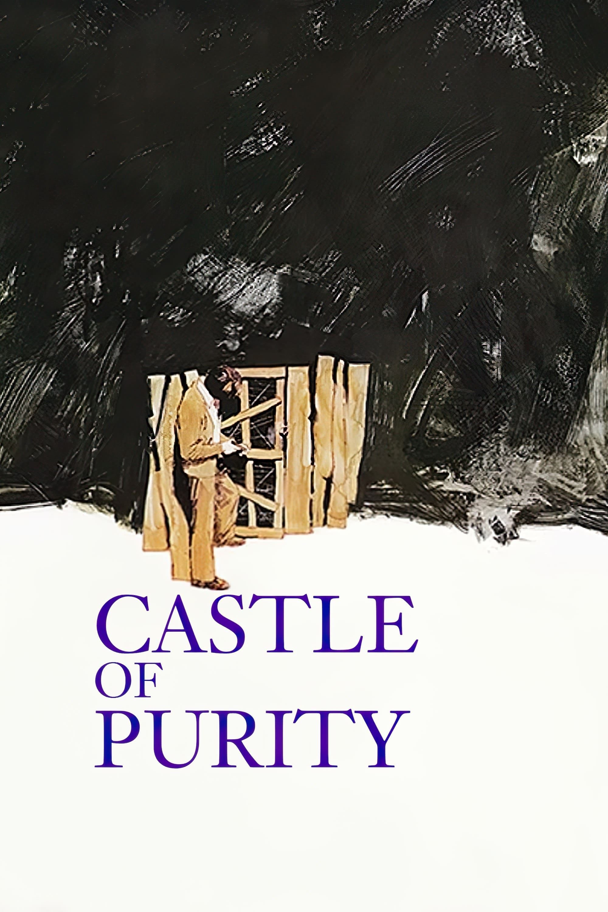 Castle of Purity - Arturo Ripstein · 1973