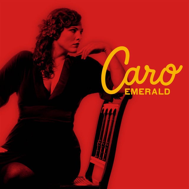 Deleted Scenes From The Cutting Room Floor - Album · Caro Emerald