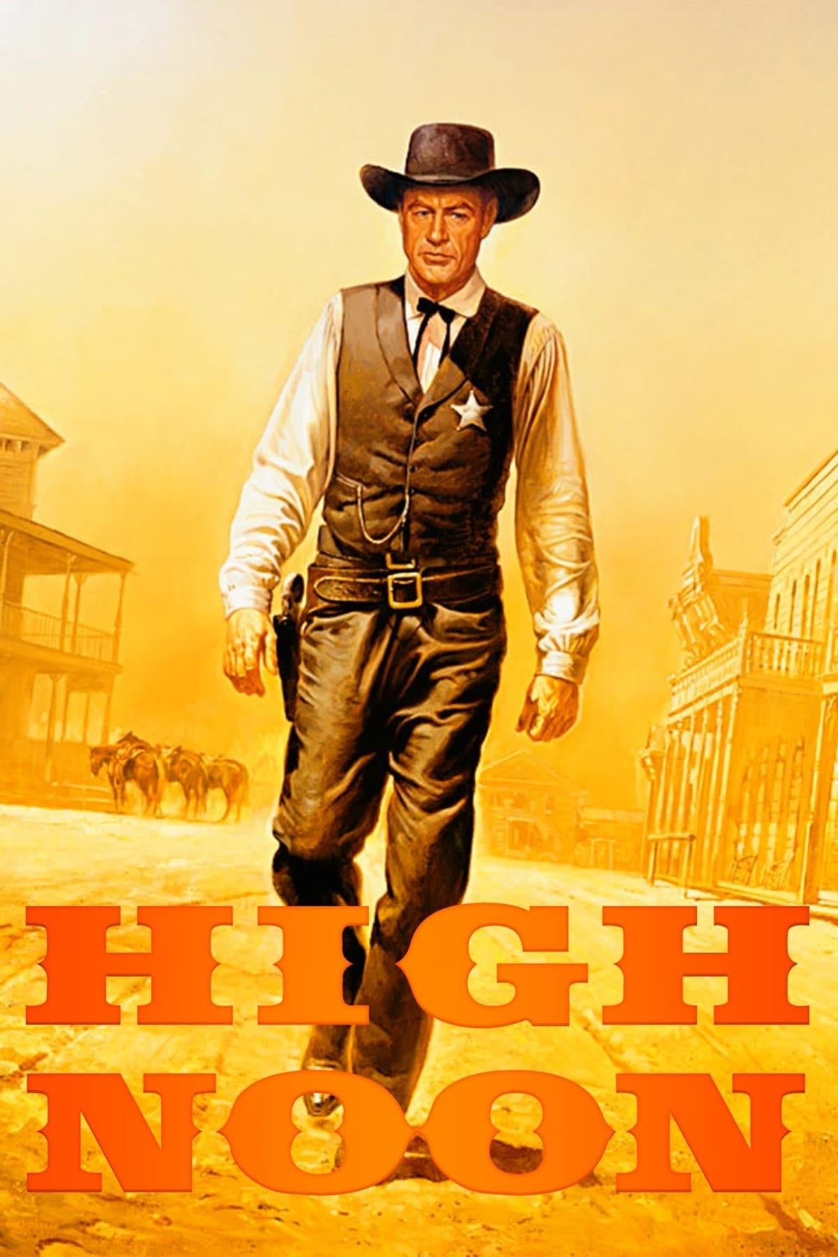 High Noon - Fred Zinnemann · 1952