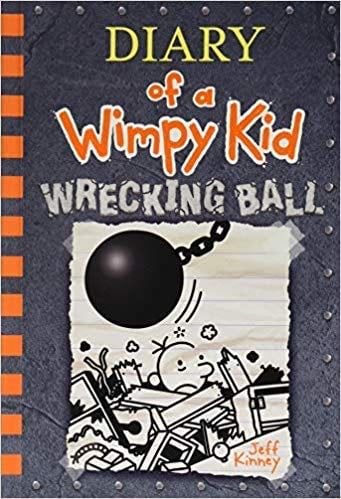Wrecking Ball (Diary of a Wimpy Kid 14) - Jeff Kinney · 2019