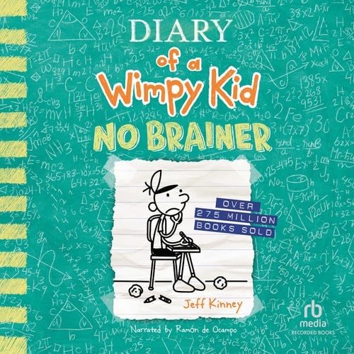 Diary of a Wimpy Kid: No Brainer (Diary of a Wimpy Kid, 18) - Jeff Kinney · 2023