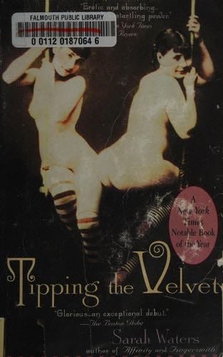 Tipping the Velvet - Sarah Waters 路 2000