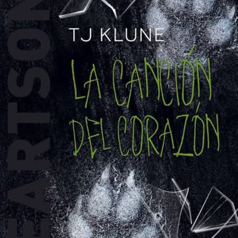 La canción del corazón - TJ Klune · 2021