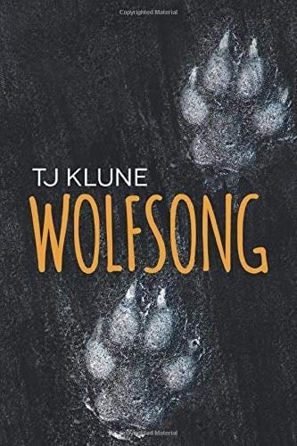 La Canción del Lobo - TJ Klune · 2019