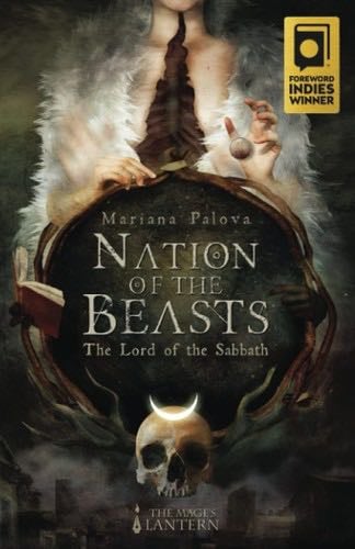 La Nación de las Bestias (1) - Mariana Palova · 2019