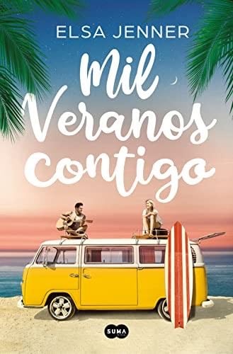 Mil veranos contigo - Elsa Jenner · 2022