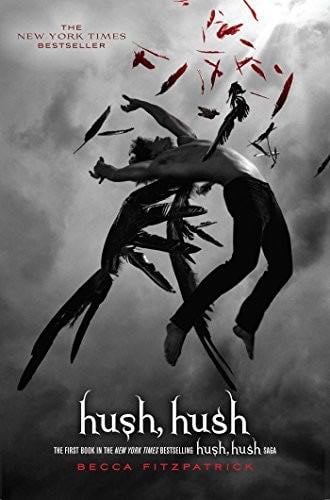 Hush, Hush - Becca Fitzpatrick · 2010
