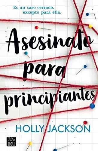 Asesinato para principiantes - Holly Jackson · 2020