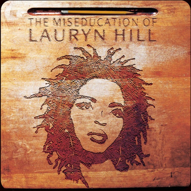 The Miseducation of Lauryn Hill - Album · Ms. Lauryn Hill