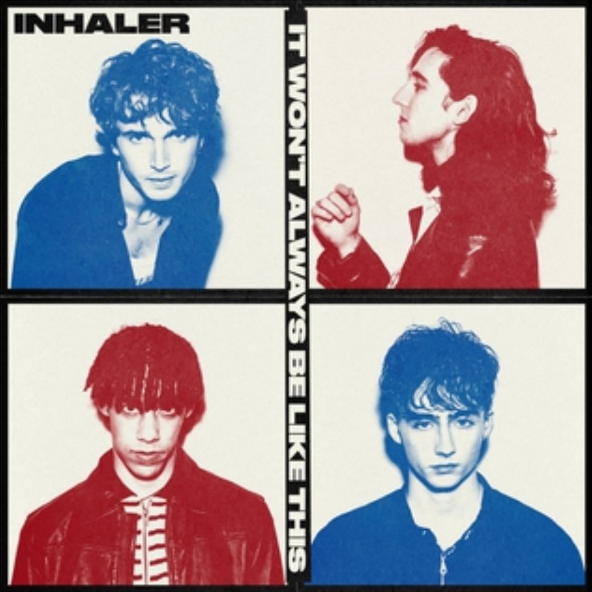 It won’t always be like this - Inhaler
