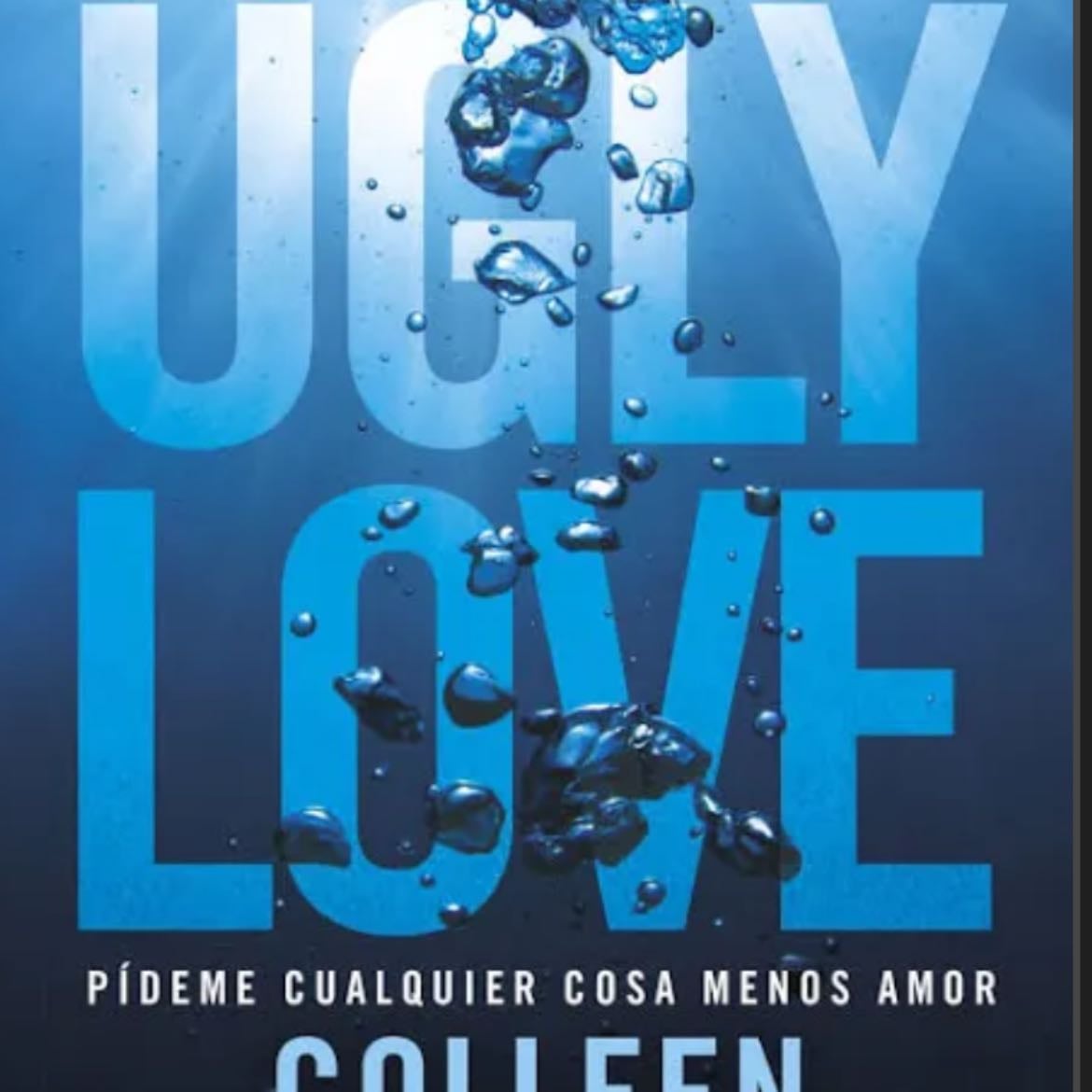 Ugly Love - Colleen Hoover · 2014