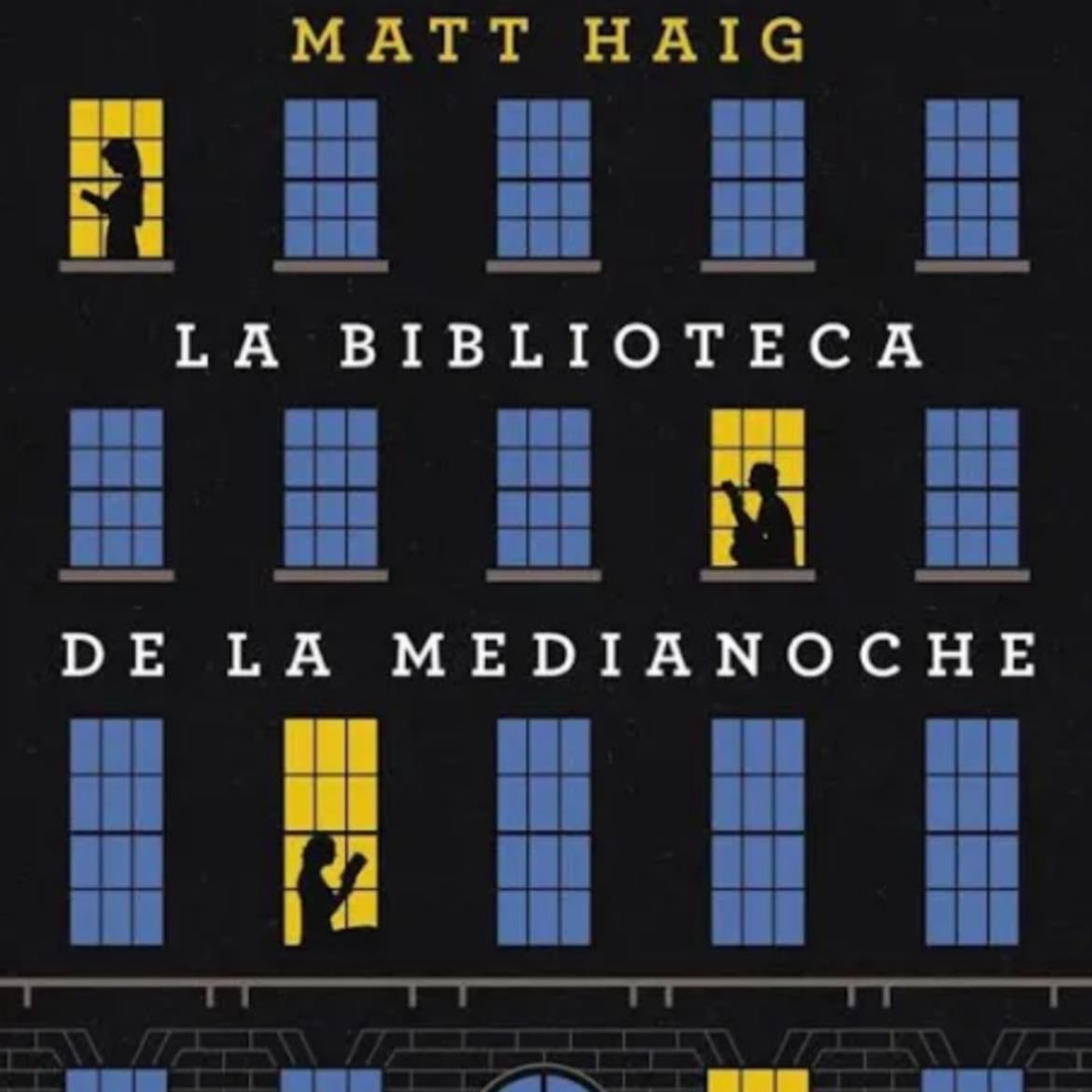 La Biblioteca de la Medianoche - Matt Haig · 2021