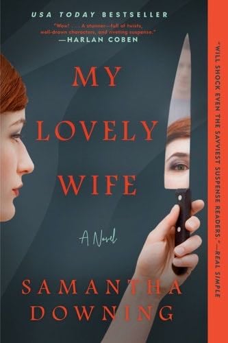 My Lovely Wife - Samantha Downing · 2019