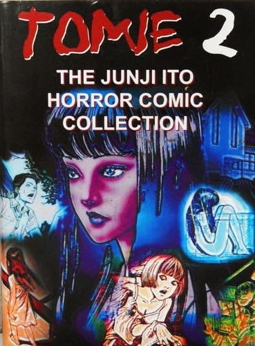 Tomie, Volume 2 - Junji Ito · 2001