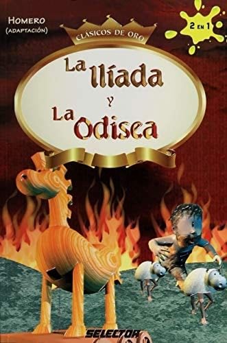 La iliada y La Odisea (Spanish Edition) - Homero · 2011