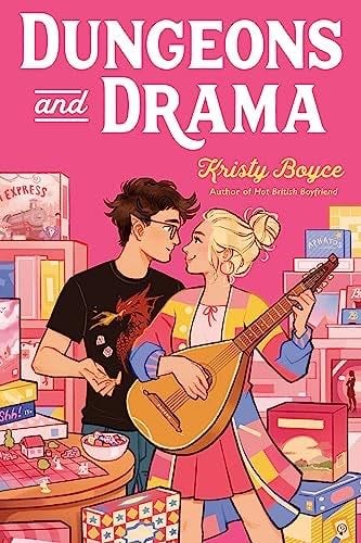 Dungeons and Drama - Kristy Boyce · 2024
