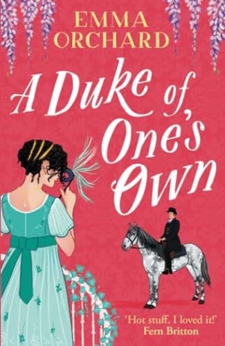 A Duke of One's Own - Emma Orchard