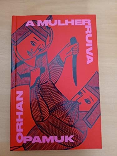 A Mulher ruiva - Orhan Pamuk · 2020