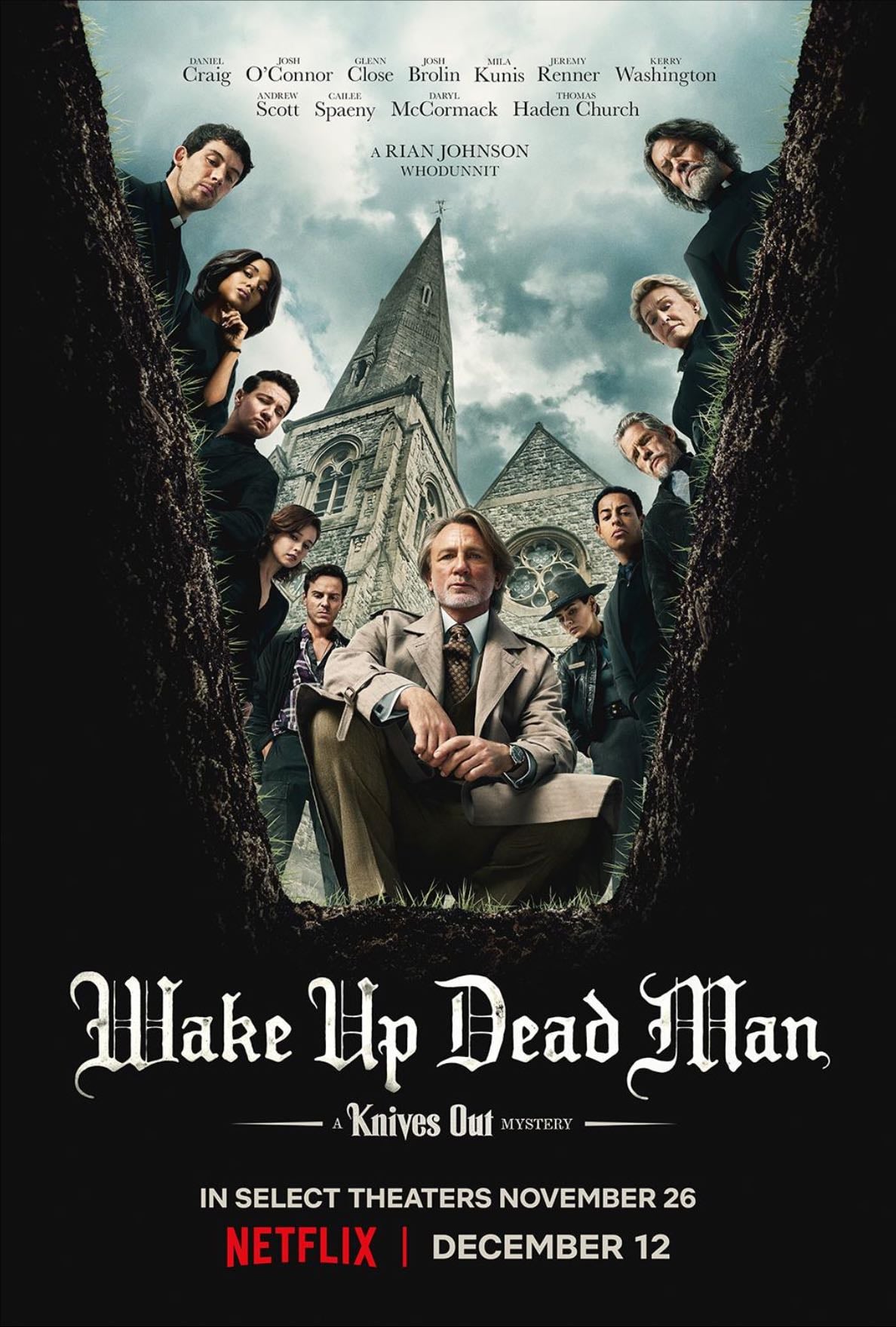 Wake Up Dead Man: A Knives Out Mystery - Rian Johnson · 2025