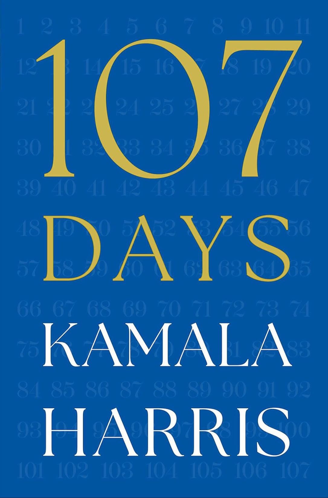 107 Days - Kamala Harris · 2025