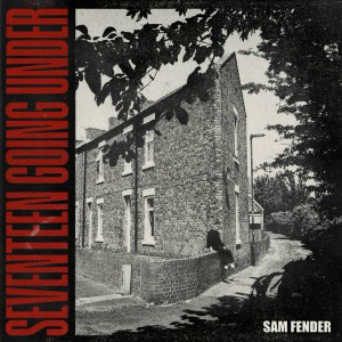 seventeen going under - sam fender