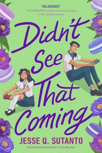 Didn't See That Coming - Jesse Q. Sutanto · 2023