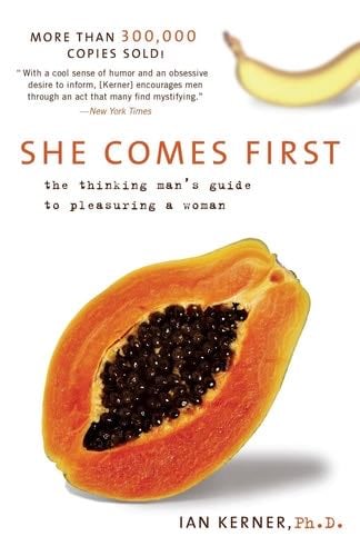 She Comes First - Ian Kerner · 2016