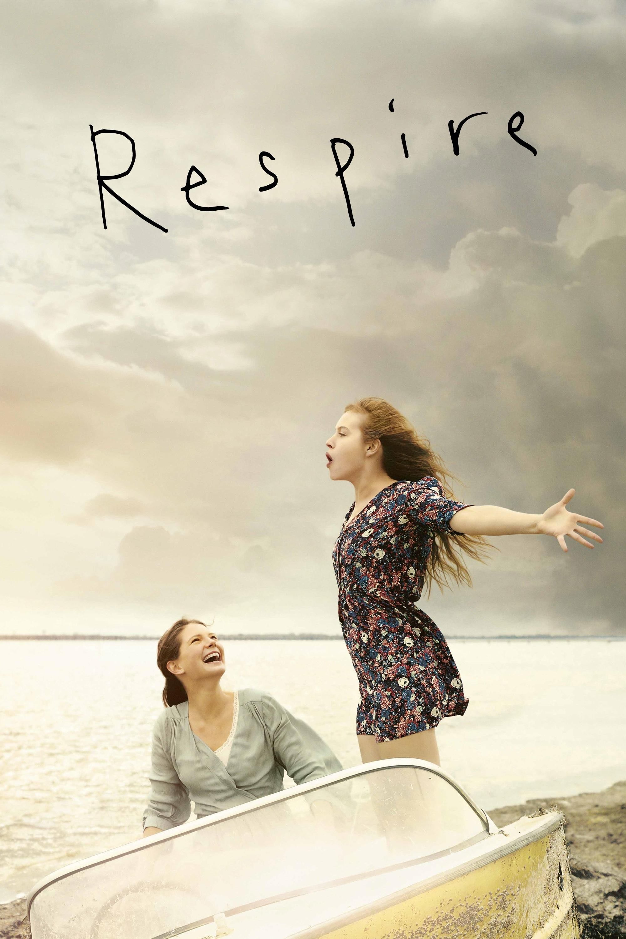 Respire - Mélanie Laurent · 2014