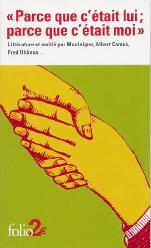 Parce Que C Etait Lui Parce (Folio 2 Euros) (French Edition) - Gall Collectifs · 2004