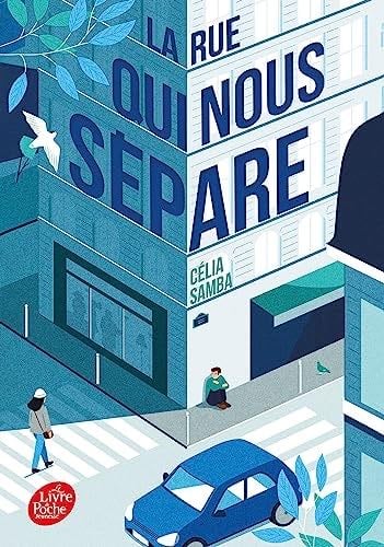 La rue qui nous sépare - Célia Samba · 2023