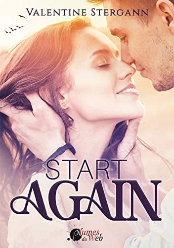 Start Again (French Edition) - Valentine Stergann · 2020