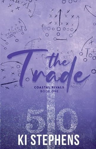 The Trade - Ki Stephens · 2023