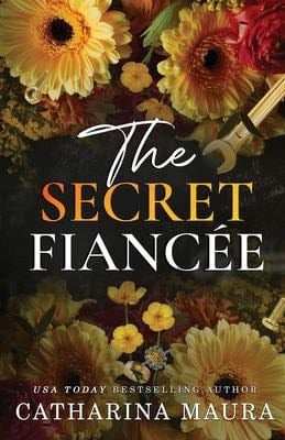 The Secret Fiancée: Lexington and Raya's Story (The Windsors) - Catharina Maura · 2024