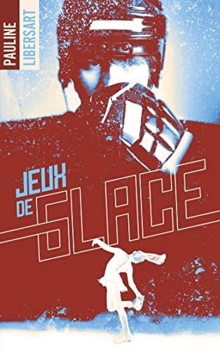 Jeux de glace - Pauline Libersart · 2019