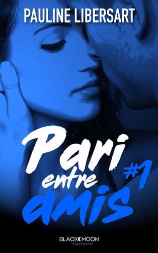 Pari entre amis - Pauline Libersart · 2016