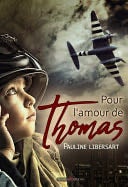 Pour l'amour de Thomas - Pauline Libersart · 2020